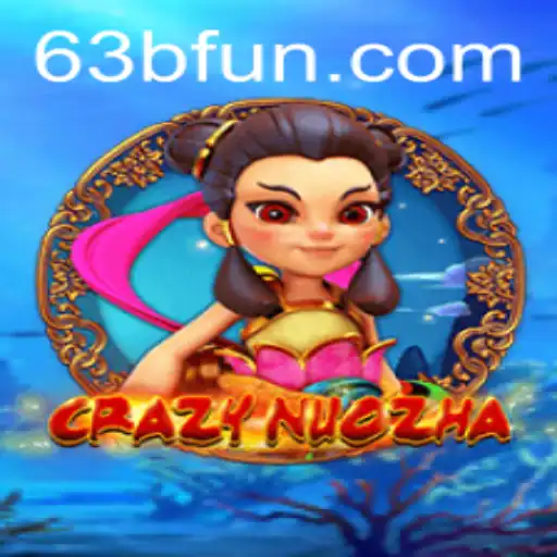 Descubra CrazyNuoZha: O Inovador Jogo da 63B.com que Está Conquistando o Mundo