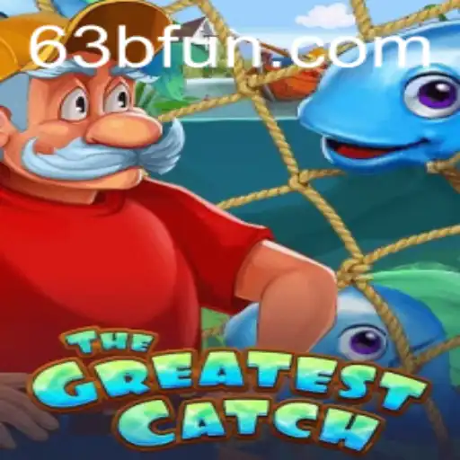 TheGreatestCatch: Descubra o Jogo Revolucionário da 63B.com